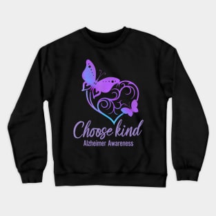 Choose Kind Alzheimer Awareness Butterfly Gift Crewneck Sweatshirt